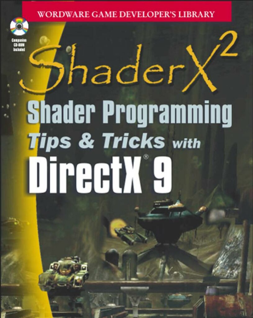 Image Effects with DirectX® 9 Pixel Shaders Shader X2_Wordware publishing · Aug 1, 2003Shader X2_Wordware publishing · Aug 1, 2003